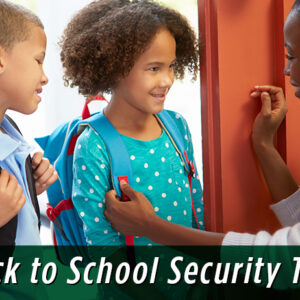 Back to School Security Tips