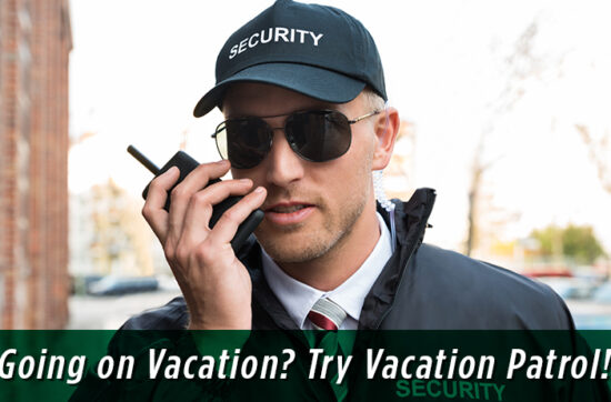 Going on Vacation? Try Vacation Patrol!