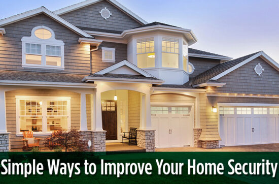 Simple Ways to Improve Your Home Security