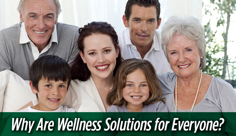 Why Are Wellness Solutions for Everyone